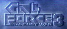 Gallforce 3: Stardust War